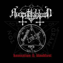 Ancient Blood : Damnation and Bloodlust